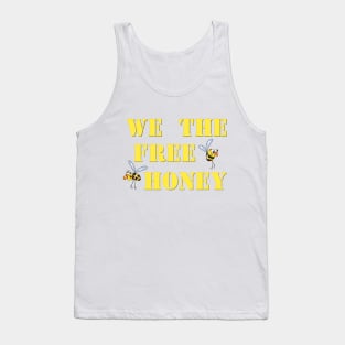 We the free honey Tank Top